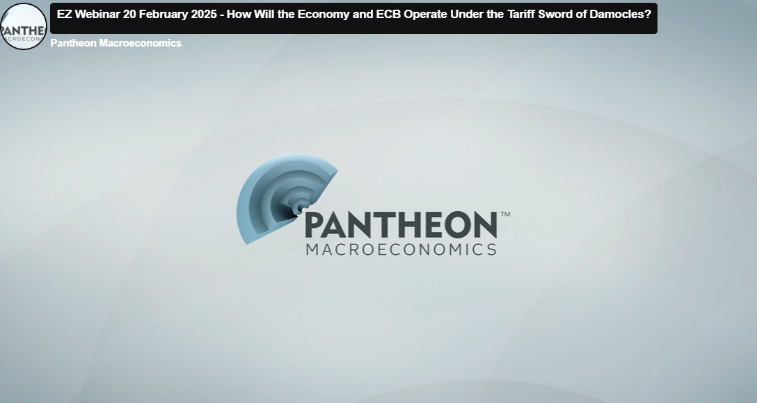 EZ Webinar 20 February 2025 - How Will the Economy and ECB Operate Under the Tariff Sword of Damocles?