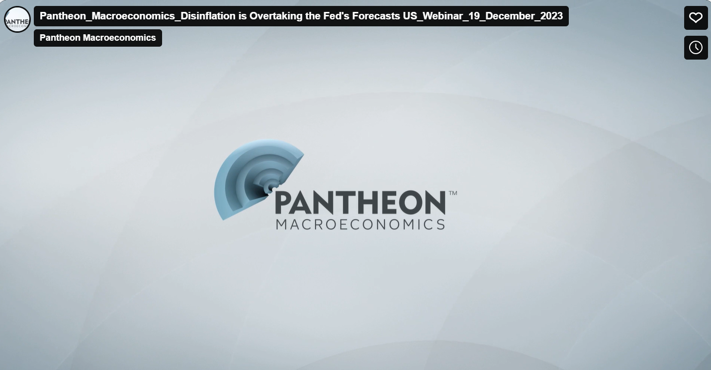 US Webinar December 2023: Disinflation is Overtaking the Fed's Forecasts...